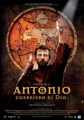Христианское видео, Антонио: Воин Божий - Antonio guerriero di Dio (2006)