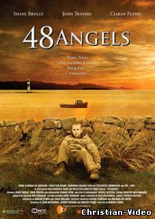 Христианское видео, 48 ангелов - 48 Angels (2006)