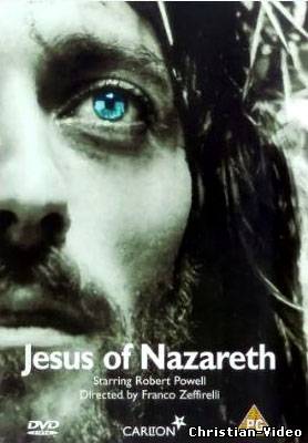 Христианское видео, Иисус из Назарета - Jesus of Nazareth (1977)